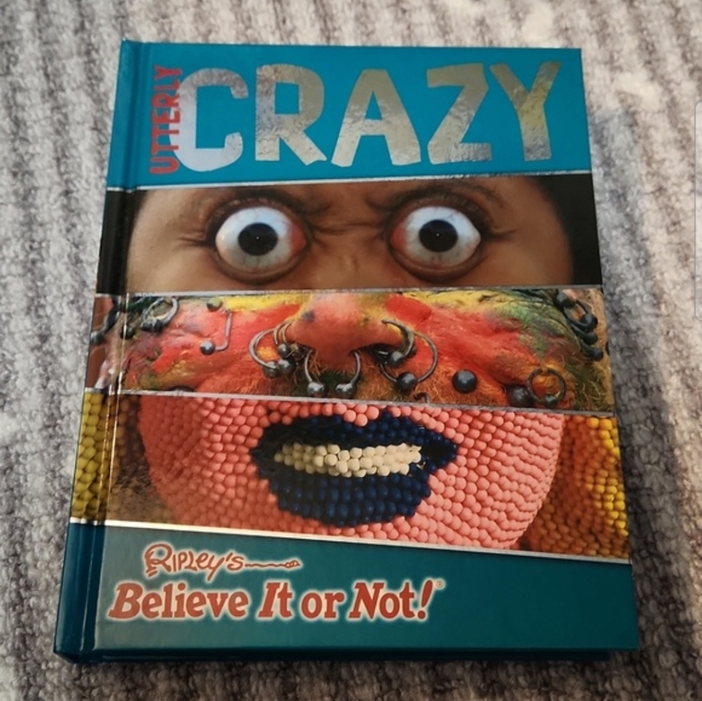 Ripley's Believe It Or Not! Utterly Crazy Book